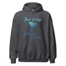 Load image into Gallery viewer, This is my fishing hoodie in gray