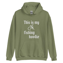 Load image into Gallery viewer, This is my fishing hoodie in military green