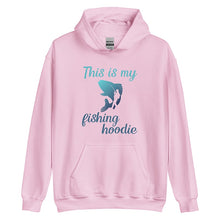 Load image into Gallery viewer, This is my fishing hoodie in pink
